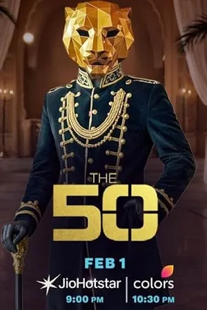 The 50 2026 Season 01 Hindi Audio WEB-DL 720p – 480p – 1080p [EP-50 Added]