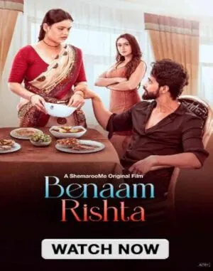 Benaam Rishta 2024 Hindi Audio WEB-DL 1080p – 720p – 480p