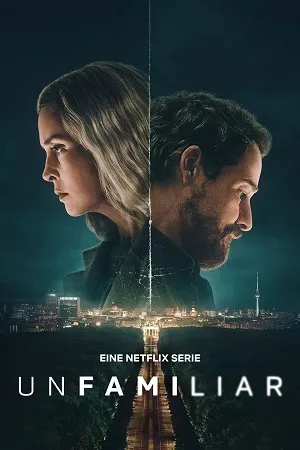 Unfamiliar 2026 Season 1 Hindi Dual Audio WEB-DL 720p – 480p – 1080p [ALL EPISODES]