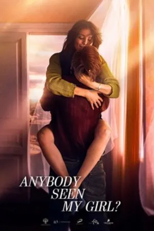 Anybody Seen My Girl? 2020 Hindi Dual Audio WEB-DL 720p – 480p – 1080p