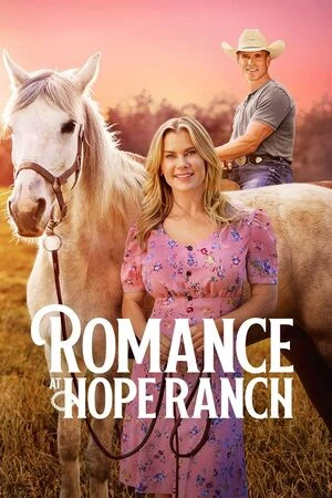 Romance at Hope Ranch 2026 English Audio WEB-DL 720p – 480p – 1080p