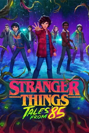Stranger Things: Tales from ’85 Theatrical Preview 2026 Season 1 Hindi – English WEB-DL 720p – 1080p [ALL EPISODES]