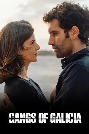 Gangs of Galicia Season 2 Hindi-English-Spanish Audio WEB-DL 720p – 480p – 1080p [ALL EPISODES]