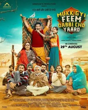 Mukk Gyi Feem Dabbi Cho Yaaro 2025 Punjabi WEB-DL 720p – 480p – 1080p