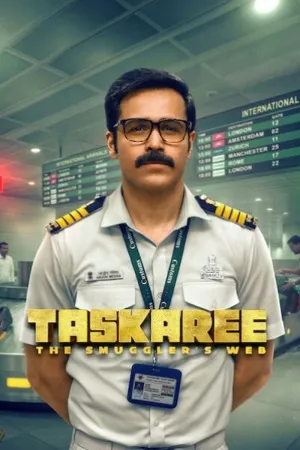 Taskaree: The Smuggler’s Web Season 1 2026 Hindi Audio WEB-DL 720p – 480p – 1080p [ALL EPISODES]
