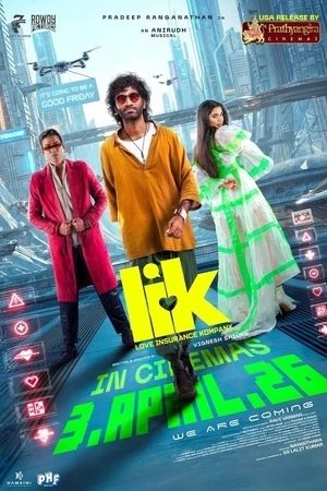 LIK Love Insurance Kompany 2026 Tamil HDTS 720p – 480p – 1080p