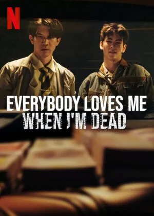 Everybody Loves Me When I’m Dead 2025 Hindi Dual Audio WEB-DL 720p – 480p – 1080p