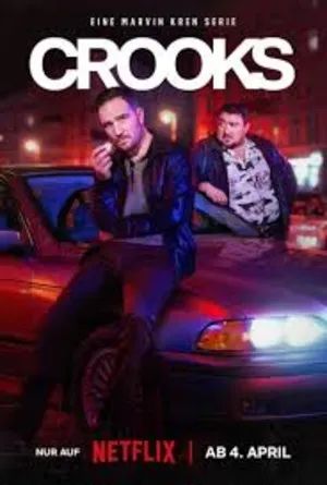 Crooks 2026 Season 1 Hindi & English & German Audio WEB-DL 720p – 480p – 1080p [ALL EPISODES]
