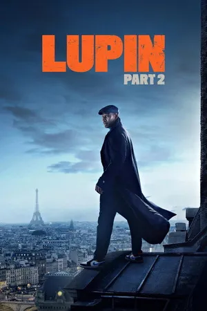 Lupin 2021 Season 02 Hindi – Spanish Audio WEB-DL 720p – 480p – 1080p [ALL EPISODES]